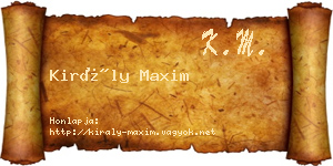 Király Maxim névjegykártya